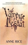 The Vampire Lestat  - Anne Rice