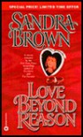 Love Beyond Reason - Sandra Brown