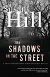 The Shadows in the Street (Simon Serailler, #5) - Susan Hill