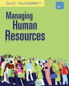 Managing Human Resources - Scott A. Snell, George W. Bohlander