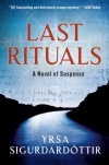 Last Rituals: A Novel of Suspense - Yrsa Sigurdardóttir
