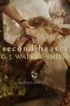 Second Hearts (The Wishes Series) (Volume 2) - G J Walker-Smith