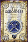 The Sorceress  - Michael Scott