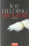 Die Katze - Joy Fielding