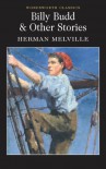Billy Budd & Other Stories (Wordsworth Classics) (11 stories) - Herman Melville