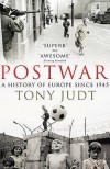 Postwar: A History of Europe Since 1945 - Tony Judt