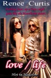 love/life: Hot in Houston - 