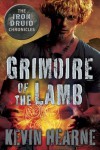 Grimoire of the Lamb - Luke Daniels, Kevin Hearne