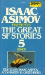 Isaac Asimov Presents The Great SF Stories 5: 1943 - Isaac Asimov