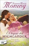 El toque del Highlander (Highlanders, #3) - Karen Marie Moning