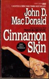 Cinnamon Skin - John D. MacDonald