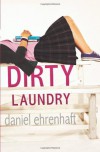 Dirty Laundry - Daniel Ehrenhaft