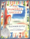 The Hundred Dresses - Eleanor Estes, Louis Slobodkin, Helena Estes