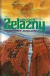 Karabiny Avalonu - Roger Zelazny