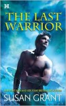 The Last Warrior - Susan Grant