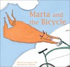 Marta and the Bicycle - Germano Zullo