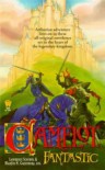 Camelot Fantastic - Martin H. Greenberg, Lawrence Schimel, Rosemary Edghill, Fiona Patton, Ian McDowell, Brian M. Stableford, Gregory Maguire, Mike Ashley, Nancy Springer, Various