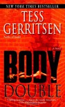 Body Double - Tess Gerritsen