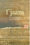 I'jaam: An Iraqi Rhapsody - Sinan Antoon سنان أنطون, سنان أنطون, Rebecca C. Johnson