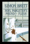 Mrs. Pargeter's Pound of Flesh (Mrs. Pargeter, #4) - Simon Brett