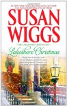 Lakeshore Christmas  - Susan Wiggs