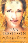 A Song for Summer - Eva Ibbotson