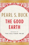 The Good Earth - Pearl S. Buck