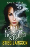 The Girl Who Kicked the Hornets' Nest (Millennium III) - Stieg Larsson