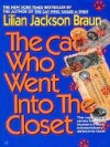The Cat Who Went into the Closet (The Cat Who... #15) - Lilian Jackson Braun