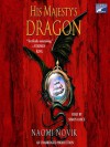 His Majesty's Dragon  - Naomi Novik, Simon Vance