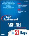 Sams Teach Yourself ASP.NET in 21 Days (2nd Edition) - Chris Payne