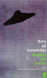 Deny All Knowledge: Reading The X Files - ANGELA HAGUE,  MARLA CARTWRIGHT DAVID LAVERY