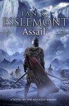 Assail: A Novel of the Malazan Empire (Novels of the Malazan Empire) - Ian C. Esslemont