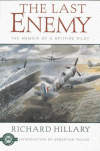 The Last Enemy (Classics of War) - Richard Hillary