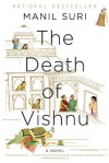 The Death of Vishnu - Manil Suri