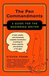 The Pen Commandments - Steven Frank