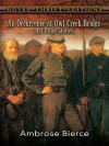 An Occurrence at Owl Creek Bridge and Other Stories (Dover Thrift Editions) - Ambrose Bierce