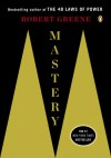 Mastery - Robert Greene