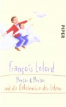 Hector Und Hector Und Die Geheimnisse Des Lebens - François Lelord, Ralf Pannowitsch