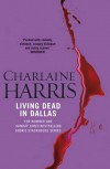 Living Dead in Dallas  - Charlaine Harris