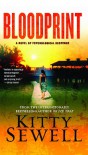 Bloodprint: A Novel of Psychological Suspense - Kitty Sewell