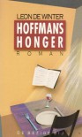 Hoffman's honger - Leon de Winter