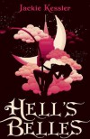 Hell's Belles (Hell on Earth #1) - Jackie Kessler