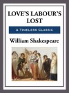 Love's Labour's Lost - William Shakespeare