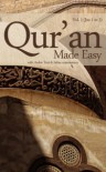 Quran Made Easy (Complete English Translation) - Muft Afzal Hoosen Elias