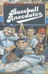 Baseball Anecdotes - Daniel Okrent, Steve Wulf