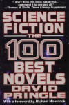 Science Fiction: The 100 Best Novels : An English-Language Selection, 1949-1984 - David Pringle