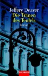 Die Tränen des Teufels - Jeffery Deaver