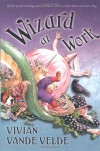 Wizard at Work - Vivian Vande Velde