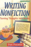 Writing Nonfiction: Turning Thoughts into Books - Dan Poynter